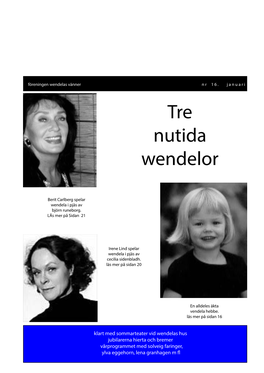 Tre Nutida Wendelor