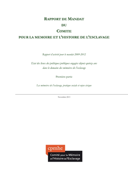 Rapport De Mandat Du Comite Pour La Memoire Et L’Histoire De L’Esclavage