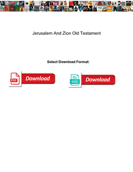 Jerusalem and Zion Old Testament