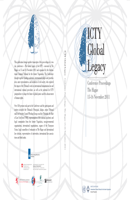 ICTY Global Legacy: Conference Proceedings the Hague 15-16