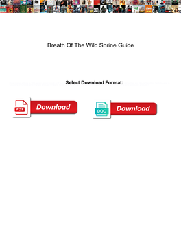 Breath of the Wild Shrine Guide