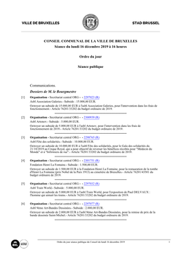 CONSEIL COMMUNAL DE LA VILLE DE BRUXELLES Séance Du Lundi 16 Décembre 2019 À 16 Heures