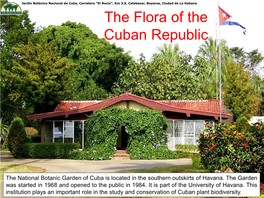 The Flora of the Cuban Republic
