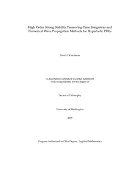 High Order Strong Stability Preserving Time Integrators and Numerical Wave Propagation Methods for Hyperbolic Pdes