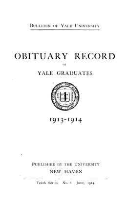 1913-1914 Obituary Record of Graduates of Yale University