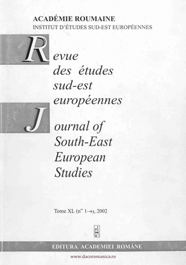 Des Etudes Sud-Est Europeennes Ournal of South-East European Studies