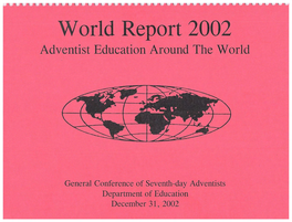 World Report 2002 Adventist Education Around the World