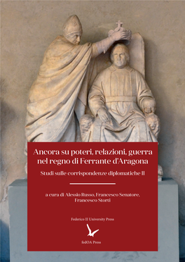 Ancora Su Poteri, Relazioni, Guerra Nel Regno Di Ferrante D'aragona