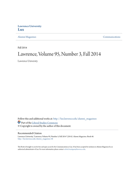 Lawrence, Volume 95, Number 3, Fall 2014 Lawrence University