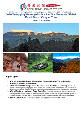 10D Chongqing Wulong/Golden Buddha Mountain/Hubei Enshi Grand Canyon Tour TOUR CODE: CKG10B