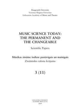 Music Science Today: the Permanent and the Changeable