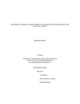 Seething Cauldron of Crime: Criminals and Detectives in Historical and Fictional London