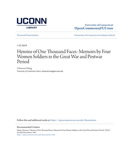 Memoirs by Four Women Soldiers in the Great War and Postwar Period Chenwen Hong University of Connecticut, Storrs, Chenwen.Hong@Uconn.Edu