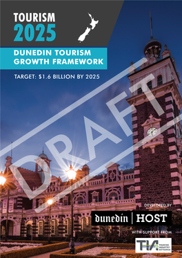 Tourism 2025 Dunedin Tourism Growth Framework