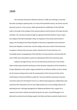 Two Narratives of American Marxism Intersect in 1949, One Reaching a Crescendo, the Other Sounding Its Opening Notes. for Most
