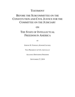 Testimony Before the Subcommittee on the Constitution and Civil Justice for the Committee on the Judiciary on the State of Intellectual Freedom in America