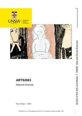 ARTS2063 ARTS2063 Term 3,2019Publishedat24-07-2019 //©Universityofnewsouthwales, 2019 1 School of the Arts and Media // UNSW Arts and Social Sciences Course Overview