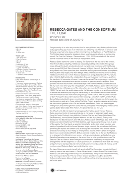 REBECCA GATES and the CONSORTIUM the FLOAT LP+MP3 / CD Release Date: 23Rd of July, 2012