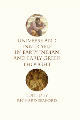 Universe and Inner Self in Early Indian