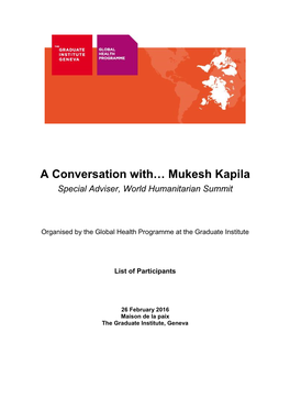 Mukesh Kapila Special Adviser, World Humanitarian Summit