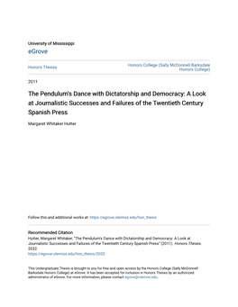 The Pendulum's Dance with Dictatorship and Democracy: a Look at Journalistic Successes and Failures of the Twentieth Century Spanish Press