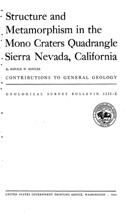 Structure and . Metamorphism in the ' Mono Craters Quadrangle * Sierra Nevada, California ( by RONALD W