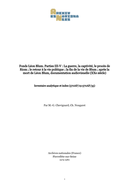 Fonds Léon Blum. Parties III-V : La Guerre, La Captivité, Le Procès De