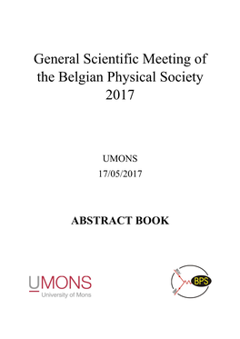 General Scientific Meeting of the Belgian Physical Society 2017