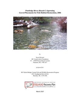 Puntledge River (Reach C) Spawning Gravel Placements for Fish Habitat Restoration, 2006