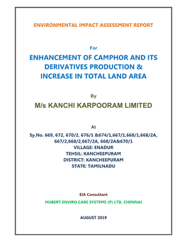 Enhancement of Camphor and Its Derivatives Production & Increase in Total Land Area