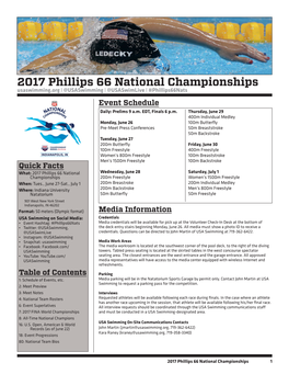 2017 Phillips 66 National Championships Usaswimming.Org L @Usaswimming L @Usaswimlive L #Phillips66nats Event Schedule Daily: Prelims 9 A.M