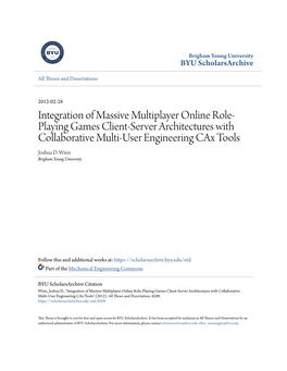 Integration of Massive Multiplayer Online Role-Playing Games Client-Server Architectures with Collaborative Multi-User Engineering Cax Tools" (2012)