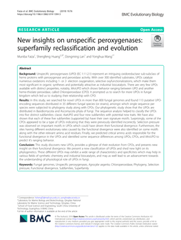 New Insights on Unspecific Peroxygenases: Superfamily Reclassification and Evolution Muniba Faiza1, Shengfeng Huang2,3*, Dongming Lan1 and Yonghua Wang1*