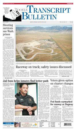 Raceway on Track; Safety Issues Discussed with Her Husband Was Owner of the Skull Valley Station Located on by Karen Lee Scott Safety at His Racetrack