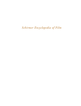 Schirmer Encyclopedia of Film, Vol. 1 (Barry Keith Grant).Pdf