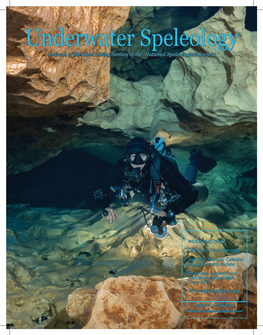 Underwater Speleology Journal of the Cave Diving Section of the National Speleological Society