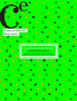Comercio Exterior Bancomext Lo Que Se Come En México Panorámica De