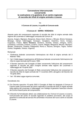 Convenzione Intercomunale Concernente La Costruzione E La Gestione Di Un Centro Regionale Di Raccolta Dei Rifiuti Di Origine Animale a Losone