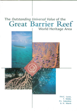 The Outstanding Universal Value of the Great Barrier Reef World Heritage Area