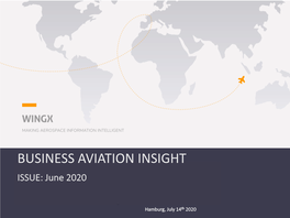 BUSINESS AVIATION INSIGHT ISSUE: June 2020