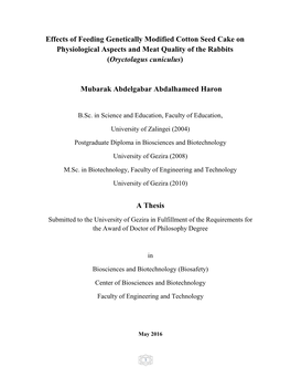 Effects of Feeding Genetically Modified Cotton Seed Cake on Physiological Aspects and Meat Quality of the Rabbits (Oryctolagus Cuniculus)