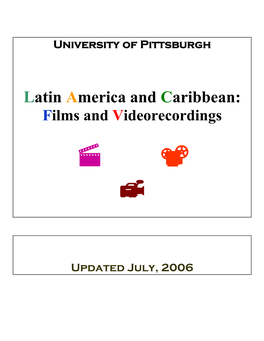 Latin America and Caribbean: Films and Videorecordings