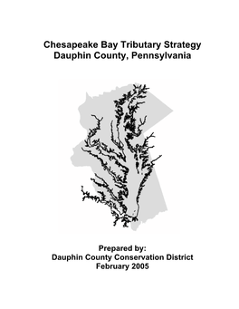 Chesapeake Bay Tributary Strategy Dauphin County, Pennsylvania