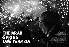 The Arab Spring Flourish Or Will ONE YEAR on It Die a Bloody Death? OLGA YOLDI Writes