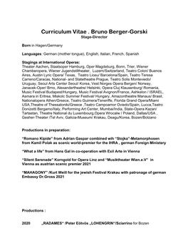 Curriculum Vitae . Bruno Berger-Gorski Stage-Director