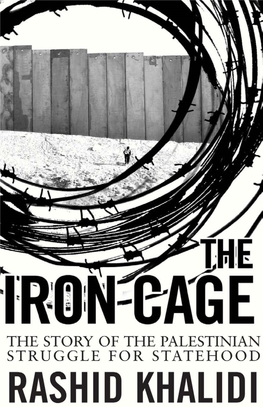 Iron Cage : the Story of the Palestinian Struggle for Statehood