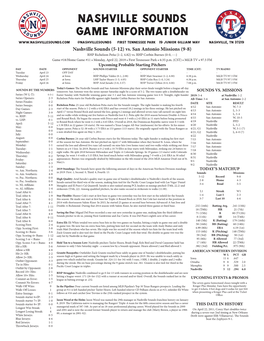 Nashville Sounds Game Information @Nashvillesounds First Tennessee Park 19 Junior Gilliam Way Nashville, TN 37219 Nashville Sounds (5-12) Vs
