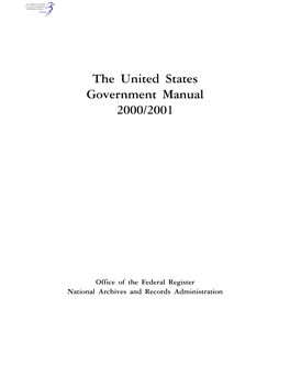 The United States Government Manual 2000/2001