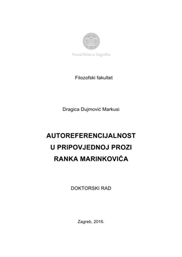 Autoreferencijalnost U Pripovjednoj Prozi Ranka Marinkovića