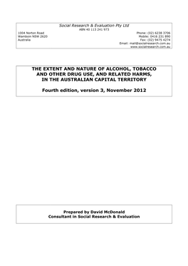 The Extent and Nature of Alcohol, Tobacco and Other Drug Use, and Related Harms, in the Australian Capital Territory